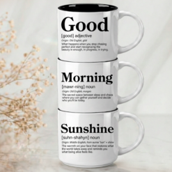 Good + Morning + Sunshine – because some combinations just make everything better. This 3-word stack from Coffee & Words features our signature Word Story Style® definitions across three premium mugs that honor the ritual of starting your day right.