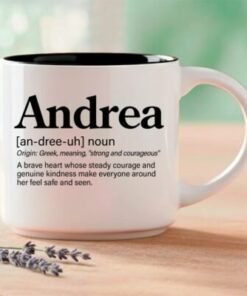 Andrea – Single Mug | Word Story Style® Coffee Mug – Because Every Name Tells a Story