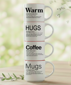 Warm + Hugs + Coffee + Mugs – for those who know that comfort comes in small, stackable moments.