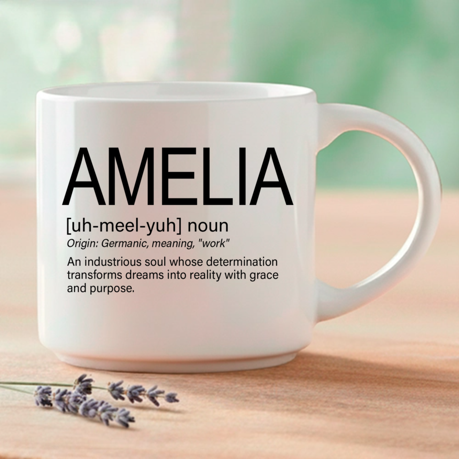 A name that means "work" and "determination" — because Amelia turns every dream into reality. Coffee & Words