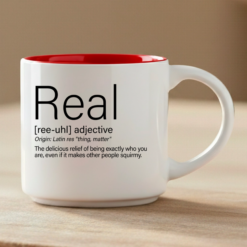 REAL transformed into a Word Story Style definition – celebrating the radical act of choosing yourself.