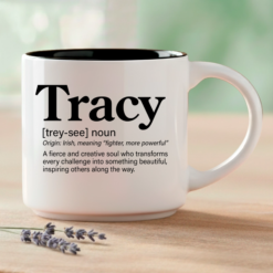 A name that means “fighter” and “more powerful” — because Tracy embodies both.
