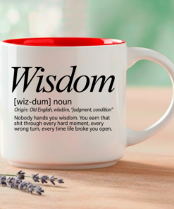 The word that can't be taught, only earned. This single mug features three Word Story Style® definitions of Wisdom — Meaningful, Whimsical, and Uncensored — printed on both sides of a premium 14oz ceramic mug with 4 interior color options.