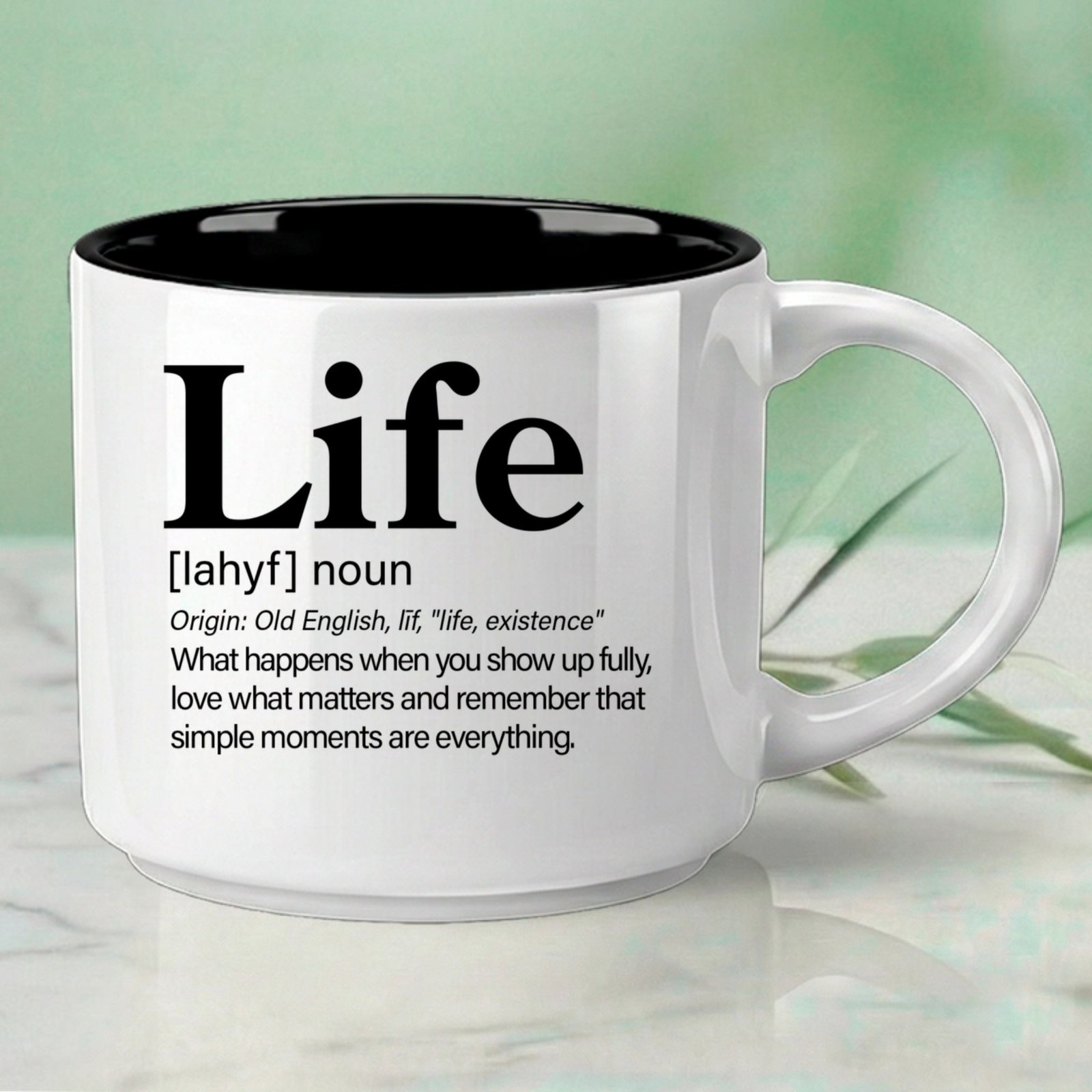 LIFE transformed into a Word Story Style definition – a reminder of what matters most.