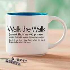 Single Mug | Walk the Walk | Word Story Style® Affirmation Mug