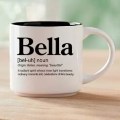 Bella – Single Mug | Word Story Style® Coffee Mug – Because Every Name Tells a Story