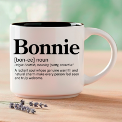 For the Bonnie in your life — the one who makes every room better just by walking in. Word Story Style® definitions printed on a premium 14oz ceramic mug.