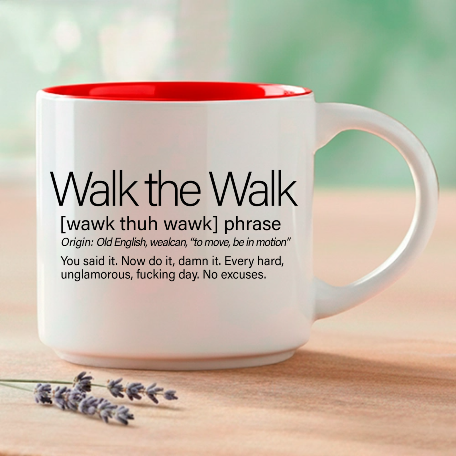 The phrase that keeps you moving when everything in you wants to stop. This single mug features three Word Story Style® definitions of Walk the Walk — Meaningful, Whimsical, and Uncensored — printed on both sides of a premium 14oz ceramic mug with 4 interior color options.
