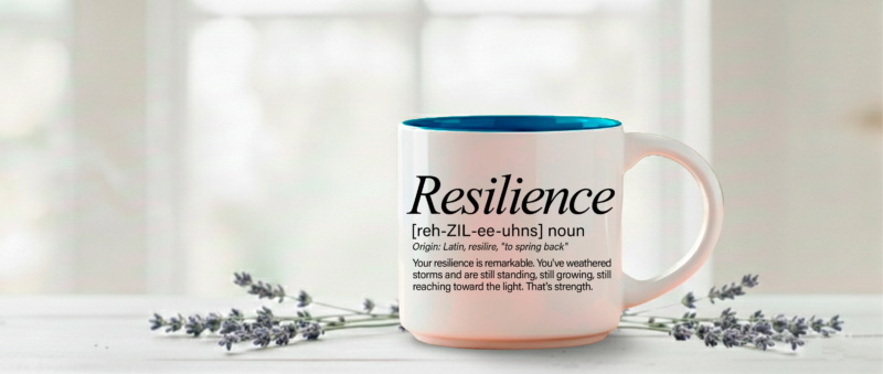 Resilience is one of those words. It arrived not as a reminder of what you should be, but as a recognition of what you already are. You have weathered the storms. You are still standing. Still growing. Still reaching toward the light. That is strength — and it deserves to be held in your hands every morning. Coffee & Words