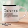 Catherine – Single Mug | Word Story Style® Coffee Mug – Because Every Name Tells a Story