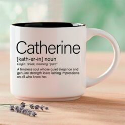 Catherine – Single Mug | Word Story Style® Coffee Mug – Because Every Name Tells a Story