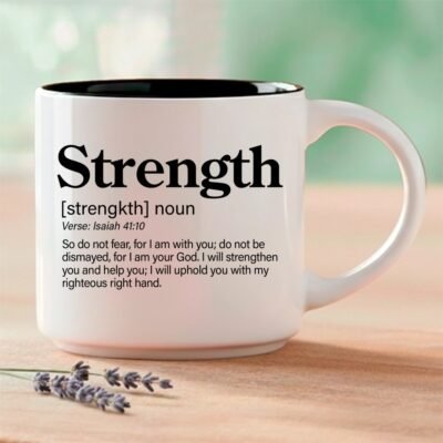 Strength - Single Mug | Word Story Style™ Bible Verse Mug - So do not fear, for I am with you