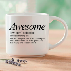 Awesome, Word Story Style™ Deuteronomy 10:17 bible verse. Available in 4 colors.