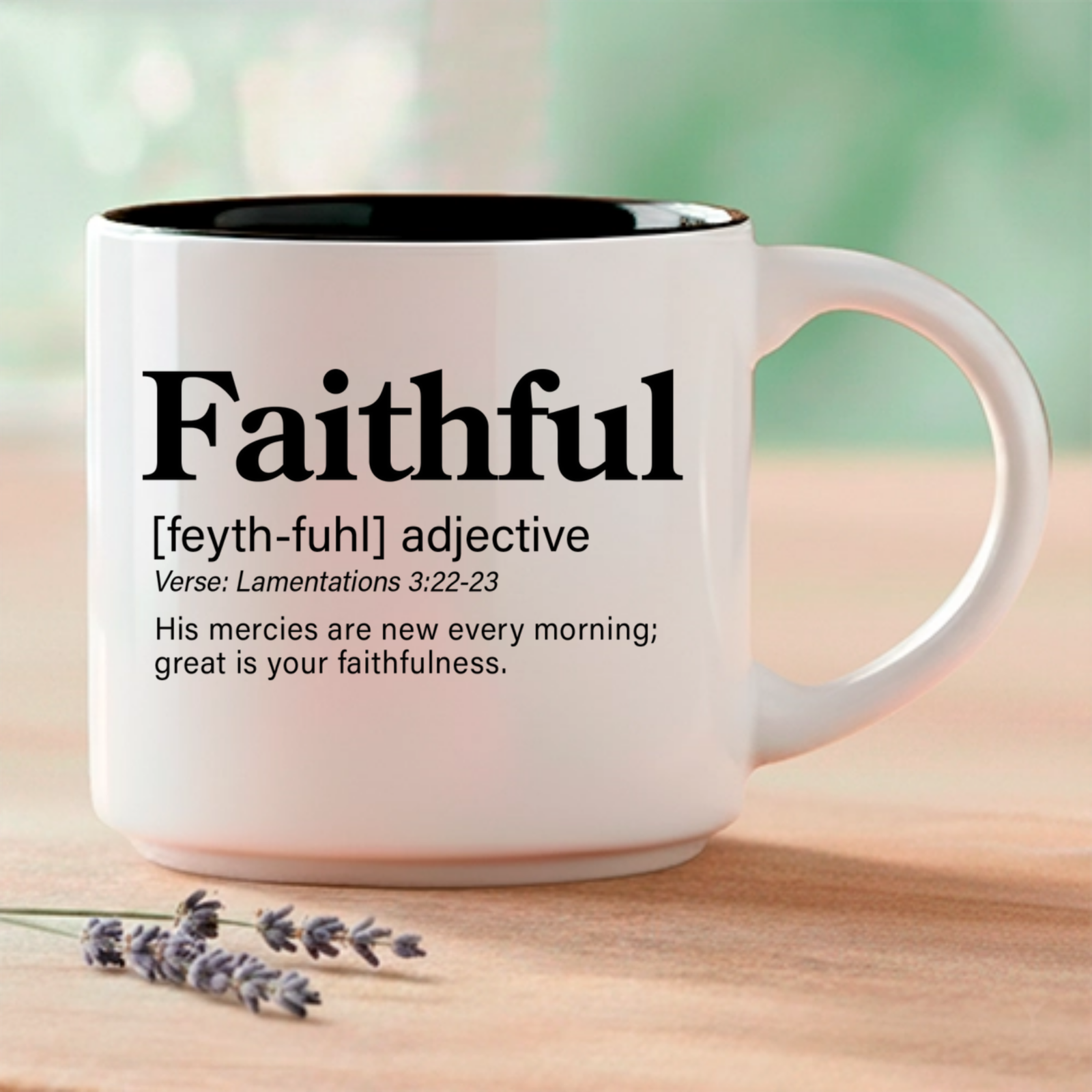 Faithful - Single Mug | Word Story Style™ Bible Verse Mug - Great is your faithfulness - Image 4