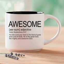 Awesome, Word Story Style™ Deuteronomy 10:17 bible verse. Available in 4 colors.