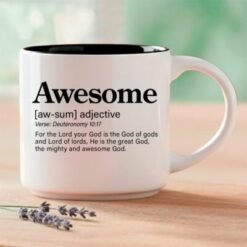 Awesome - Single Mug | Word Story Style™ Bible Verse Mug - Mighty and awesome God