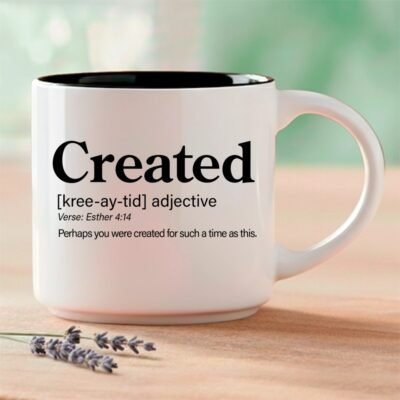 Created - Single Mug | Word Story Style® Bible Verse Mug - Perhaps you were created for such a time as this