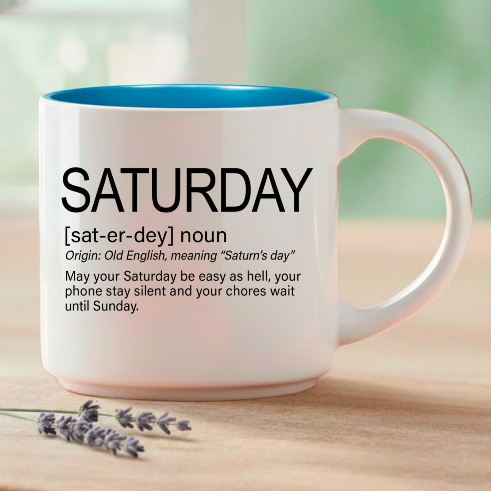 Saturday blessing mug, 14-ounce white stackable mug with Saturday Word Story Style Blessing.