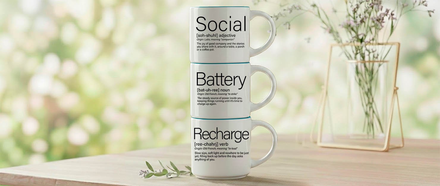 Social + Battery + Recharge, a Word Story Style™ story stack for slow mornings and full hearts.