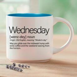 Wednesday blessing mug, 14-ounce white stackable mug with Wednesday Word Story Style Blessing